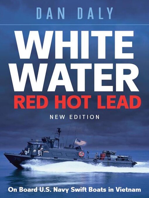 Title details for White Water Red Hot Lead by Dan Daly - Available